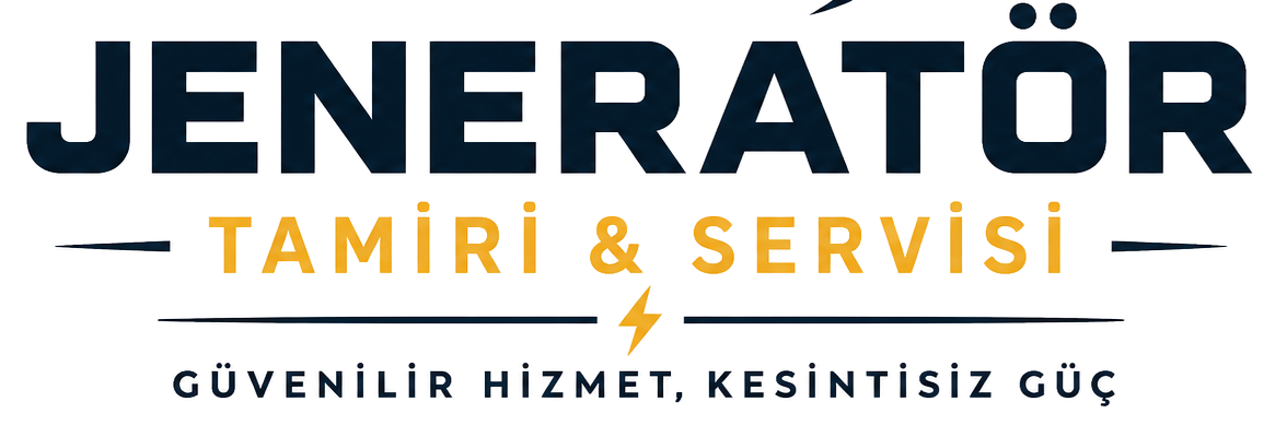 Jeneratör Tamiri ve Servisi | Hızlı, Güvenilir Çözümler